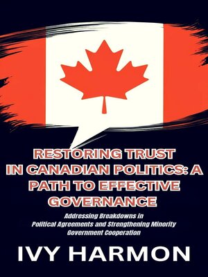cover image of Restoring Trust in Canadian Politics